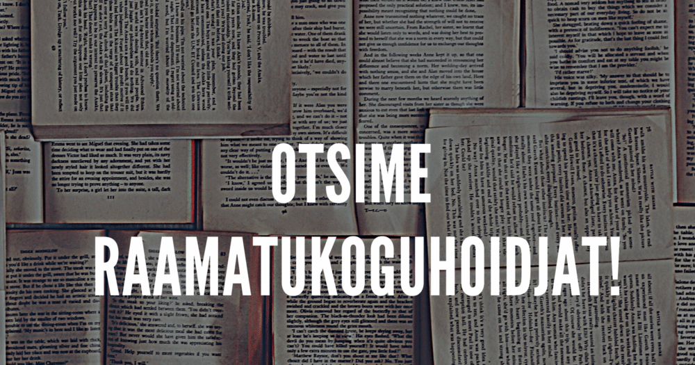 Tule raamatukoguhoidjaks!